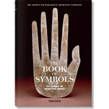 The Book Of Symbols. Reflections On Archetypal Images