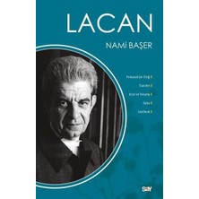 Lacan Nami Başer: Psikanalizin Etiği,transfer,arzu ve Yorumu,daha,senthom
