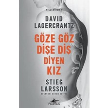 Göze Göz Dişe Diş Diyen Kız: Millennium V Stieg Larsson Efsanesi Devam Ediyor