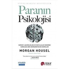 Paranın Psikolojisi: Servet, Açgözlülük ve Mutluluk Üzerine Sonsuza Dek Değişmeyecek Dersler