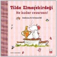 Colezium Tilda Elmaçekirdeği – Ne Kadar Cesursun!