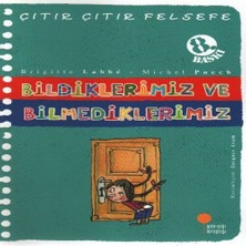 Colezium Çıtır Çıtır Felsefe 6 - Bildiklerimiz ve Bilmediklerimiz