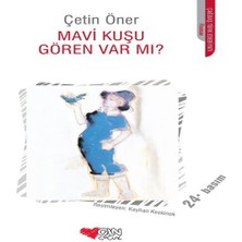 Colezium Mavi Kuşu Gören Var Mı?