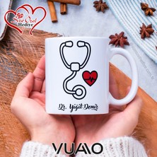 Vuao Doktor Özel Isimli Kupa Bardak ,doktor Arkadaşa/eşe Hediye Isim Yazılı Baskılı Kupa, Doktorlara Özel