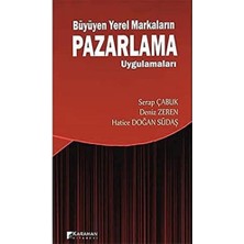 Büyüyen Yerel Markaların Pazarlama Uygulamaları