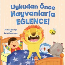 Colezium Uykudan Önce Hayvanlarla Eğlence!