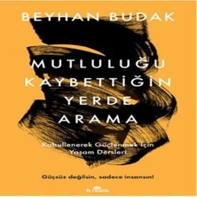 Colezium Mutluluğu Kaybettiğin Yerde Arama
