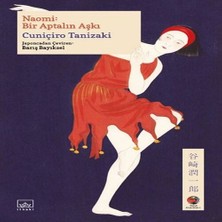 Colezium Naomi: Bir Aptalın Aşkı Japon Klasikleri