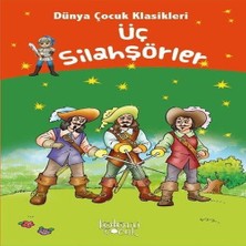 Colezium Üç Silahşörler - Dünya Çocuk Klasikleri