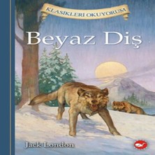 Colezium Klasikleri Okuyorum - Beyaz Diş (Ciltli)