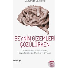 Beynin Gizemleri Çözülürken