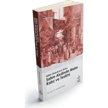 Islam Hukukuna Göre Satım Akdinde Malın Kabz ve Teslimi