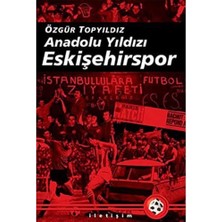 Anadolu Yıldızı Eskişehirspor
