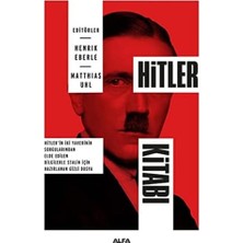 Hitler Kitabı: Hitler'in Iki Yaverinin Sorgularından Elde Edilen Bilgilerle Stalin Için Hazırlanan Gizli Dosya