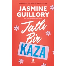 Tatlı Bir Kaza - Beklenmedik Karşılaşmalar 4