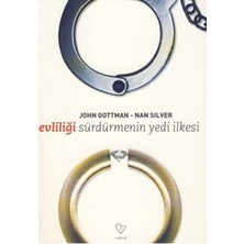 Evliliği Sürdürmenin Yedi Ilkesi