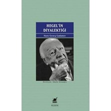 Hegel'in Diyalektiği: Beş Hermeneutik Çalışmaekler: Kendine Yabancılaşmanın Belirtisi Olarak Yalıtılmışlık, Yaşam-Dünyası Bilimi