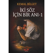 Iki Söz Için Bir Anı 1