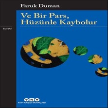 LTG Nova ve Bir Pars, Hüzünle Kaybolur