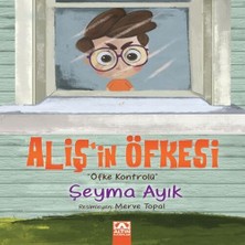 Aliş'in Öfkesi - Öfke Kontrolü