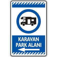 İsg Tabelam 25X35CM/FOSFORLU Kompozit/karavan Park Alanı Sol Ok