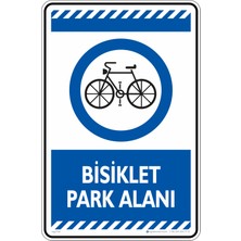 İsg Tabelam 35X50CM/FOSFORLU Kompozit/bisiklet Park Alanı