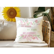 Qoeuyl Boutique My House My Rules Baskılı Elyaf Dolgulu Hediyelik Yastık