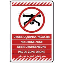 İsg Tabelam 35X50CM/DEKOTA/DRONE Uçurmak Yasaktır No Drone Zone Keine Drohnen Zone Pas De Zone Drone