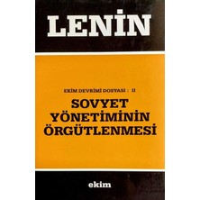 Ekim Yayınları Ekim Devrimi Dosyası: Iı  - Sovyet Yönetiminin Örgütlenmesi / Lenin    (1990 Basım)