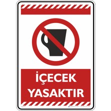 İsg Tabelam 25X35CM/KOMPOZIT/İÇECEK Yasaktır