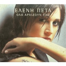 Plak İstasyonu (Plak Değildir CD Dir) CD Eleni Peta It All Starts Here CD