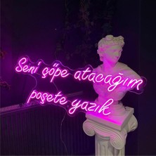 Seni Çöpe Atacağım Poşete Yazık Neon LED Neon LED Işık