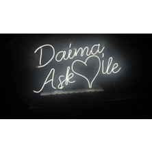 Daima Aşk ile Neon Tabela