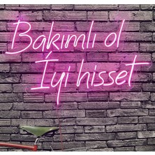 Bakımlı Ol Iyi Hisset Neon LED