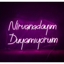 Nirvanadayım Duyamıyorum-Neon LED Dekoratif Duvar Yazısı Tabelası Aydınlatması Gece Lambası KMS-1008