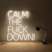 Calm The Fck Down Neon LED Dekoratif Duvar Aydınlatması Neon Duvar Yazısı Sihirli LED