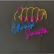 Ellerinizi Şımartın Yazılı Neon LED