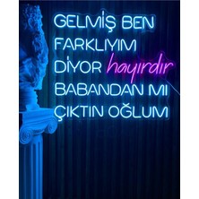 Gelmiş Ben Farklıyım Diyor Neon LED