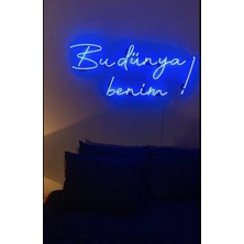 Bu Dünya Benim Yazılı Neon LED