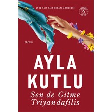 Everest Yayınları Sen De Gitme Triyandafilis