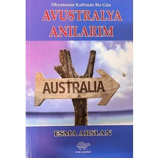 Ürün Yayınları Avustralya Anılarım