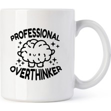 Katre46 Cbt Overthinker Baskılı Tasarım Kupa