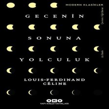 Bigelal Gecenin Sonuna Yolculuk - Modern Klasikler