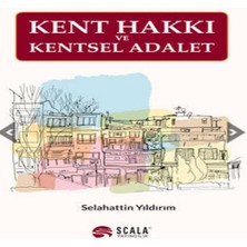 Bigelal Kent Hakkı ve Kentsel Adalet