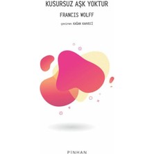 Bigelal Kusursuz Aşk Yoktur