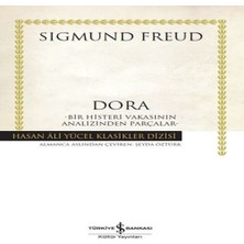 Bigelal Dora – Bir Histeri Vakasının Analizinden Parçalar - Hasan Ali Yücel Klasikleri