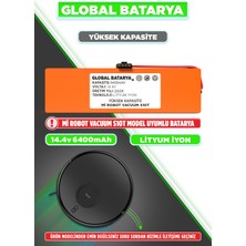 Global Batarya Xiaomi Mi Robot Vacuum S10T Uyumlu Akıllı Süpürge Bataryası 14.4V 6400MAH Pil (Yüksek Kapasite)