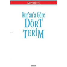 Bigelal Kur’an’a Göre Dört Terim