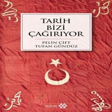 Bigelal Tarih Bizi Çağırıyor