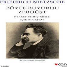 Bigelal Böyle Buyurdu Zerdüşt: Herkes ve Hiç Kimse Için Bir Kitap